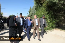 بازدید دکتر خنیفر، رئیس دانشگاه فرهنگیان از پردیس شهید باهنر فارس