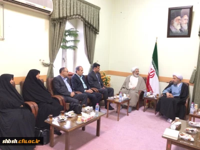 دیدار مسئولین دانشگاه فرهنگیان استان با  آیت الله دژکام نماینده ولی فقیه وامام جمعه محترم شیراز