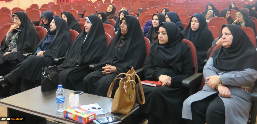 اولین دوره توانمندسازی بانوان دانشگاه فرهنگیان فارس