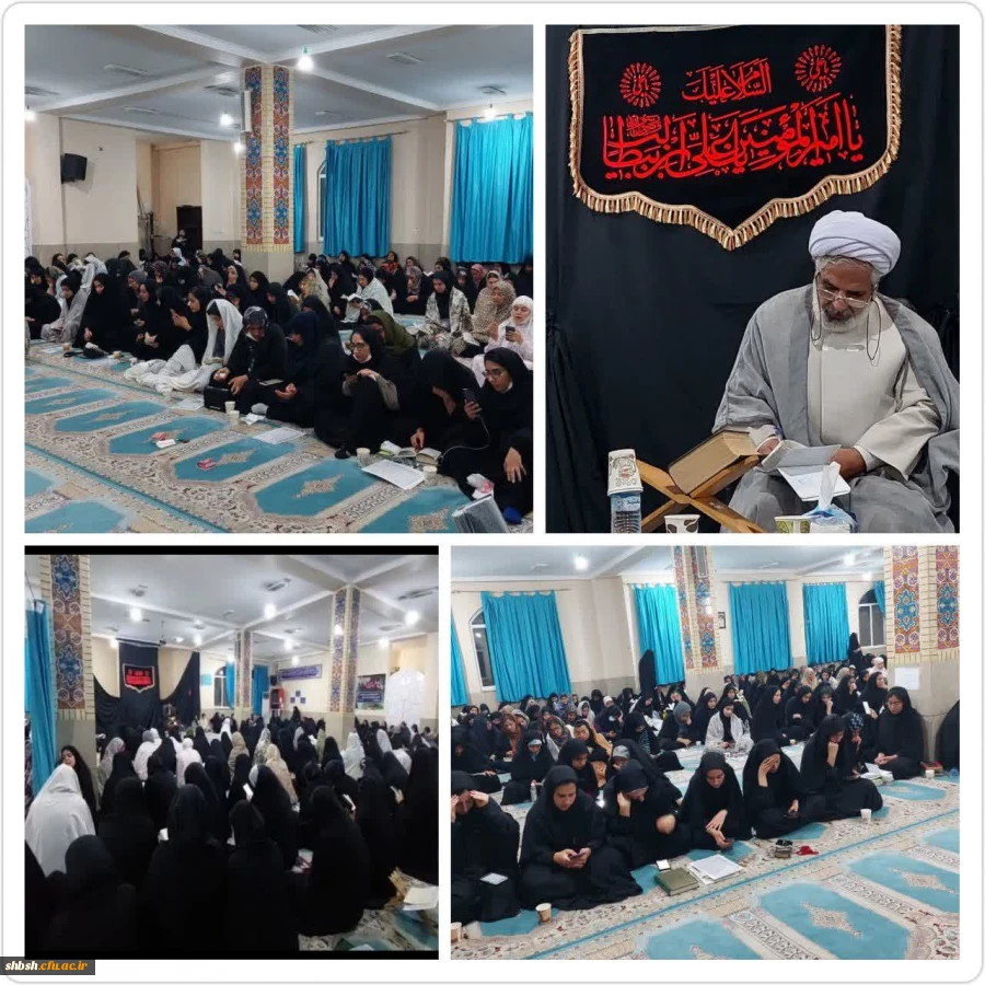 برگزاری مراسم احیای شب نوزدهم ماه مبارک رمضان در پردیس شهید باهنر 2